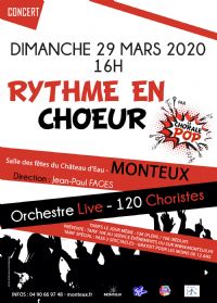 Concert Rythme en choeur''. Le dimanche 29 mars 2020 à MONTEUX. Vaucluse. 